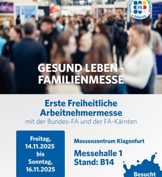 🎉 Wir, die Freiheitlichen Arbeitnehmer sind heuer erstmals auf der Gesund Leben - Familienmesse 🎉